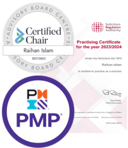 Raihan Islam, Advisory Board Certified Chair™, Certified Project Management Professional (PMP)®, Admitted Solicitor